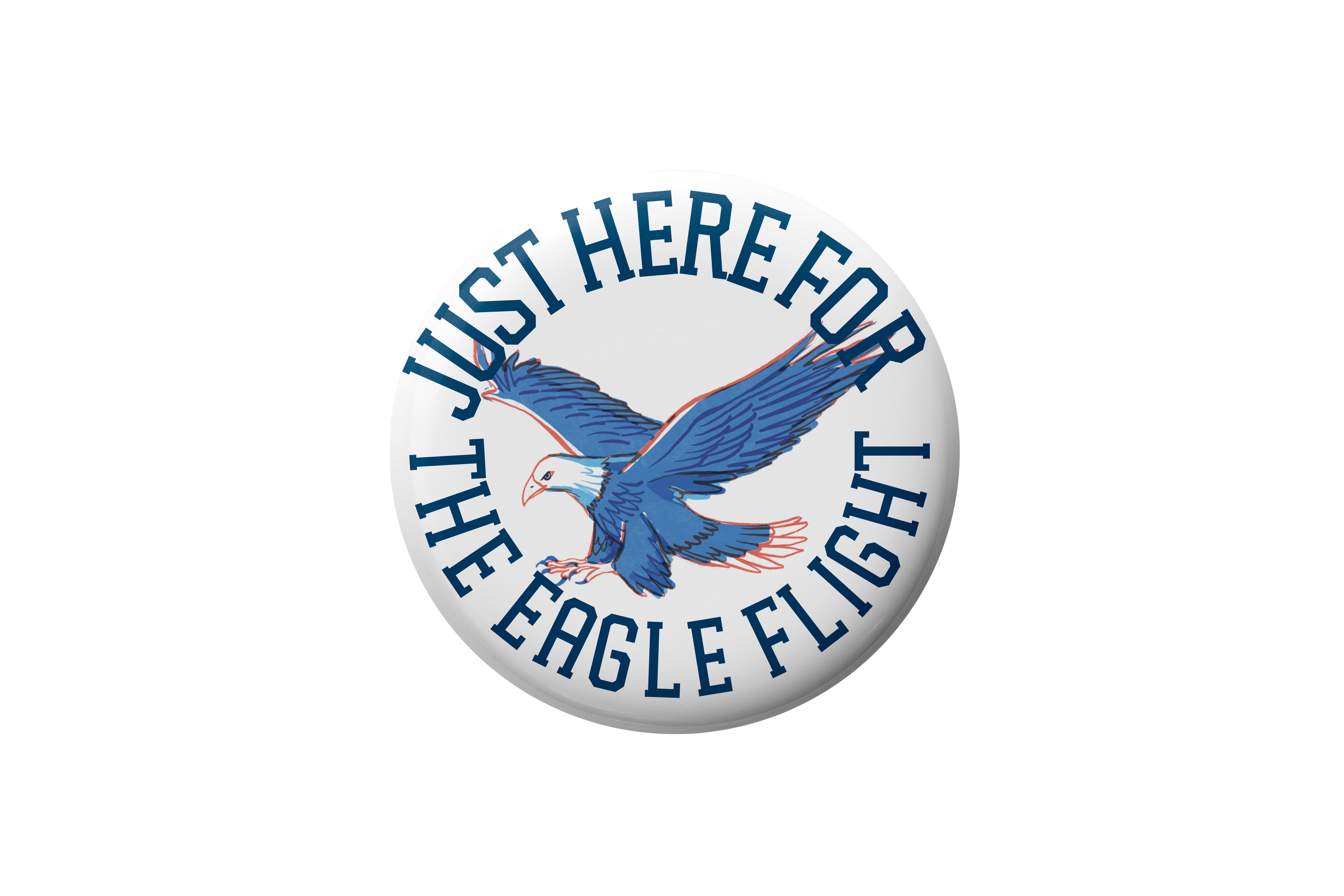 Auburn Just Here For The Eagle Flight Button